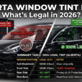 Alberta Window Tint Laws: What’s Legal in 2026?