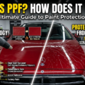 What Is Paint Protection Film (PPF) and How Does It Work?