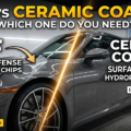 PPF vs Ceramic Coating: Which One Do You Need?